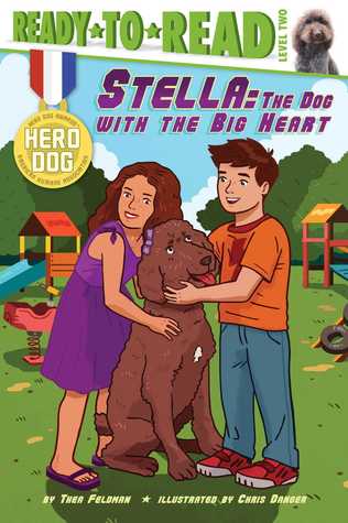 Stella: The Dog With the Big Heart (Ready-to-Read Level 2) (Hero Dog)