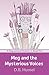 Meg and the Mysterious Voices: A Meg Jamison Mystery (Meg Jamison Mysteries Book 1)