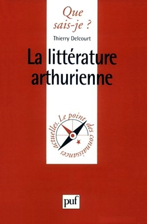 La littérature arthurienne