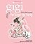 Gigi, God's Little Princess by Sheila Walsh