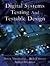 Digital Systems Testing and Testable Design