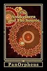 The Antikythera and The Source
