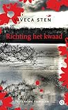 Richting het kwaad