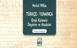 Türkçe - Yunanca Ortak Kelimeler, Deyimler ve Atasözleri