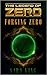 Forging Zero (The Legend of ZERO, #1)