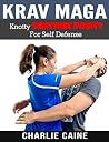 Krav Maga: Knotty...
