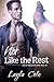 Not Like the Rest (Not a Werewolf Fairy Tale #1)