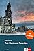 Das Herz von Dresden: Deutsche Lektüre für das GER-Niveau B1 mit eingebundenem Audio-File (TATORT DaF) (German Edition)