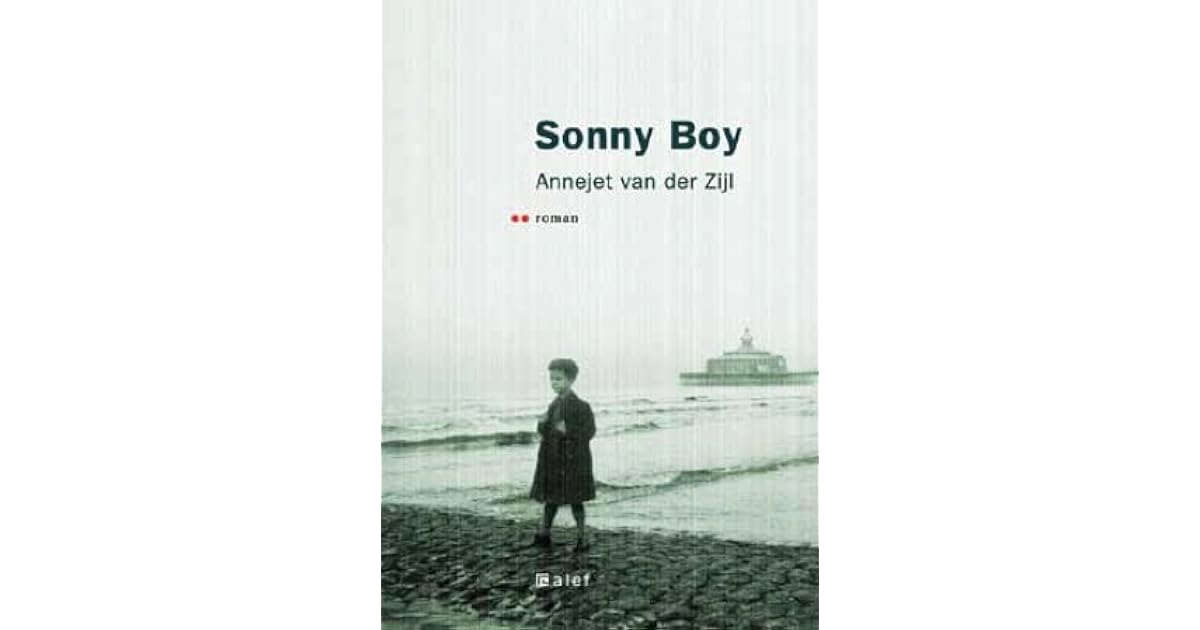 Sonny Boy by Annejet van der Zijl
