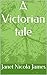 A Victorian tale
