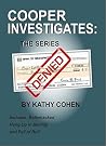 Cooper Investigates: The Series (Bullwhacked, a Cooper Lydell mystery)