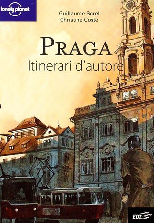 Praga: itinerari d'autore (Soft Cover)