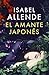El amante japonés by Isabel Allende