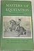 Masters of Equitation: Illustrated Bibliography