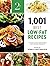1,001 Best Low-Fat Recipes:...