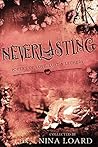 Neverlasting: Poetry of Love, Lust & Lechery Neverlasting: Poetry of Love, Lust & Lechery