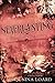 Neverlasting: Poetry of Love, Lust & Lechery