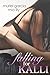 Falling For Kalli