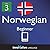 Learn Norwegian - Level 3: ...