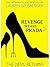 Revenge Wears Prada: The Devil Returns (The Devil Wears Prada, #2)