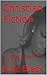 Christian Fiction: A Preque...