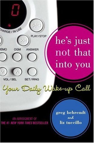 He's Just Not That Into You: Your Daily Wake-up Call (Paperback)