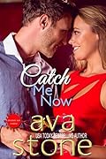 Catch Me Now
