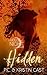 Hidden: Number 10 in series (House of Night)