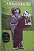 The Armenians (Ancient peoples and places, v. 68)