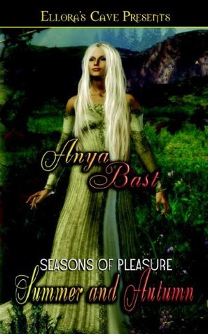 Seasons of Pleasure: Summer and Autumn (Seasons of Pleasure, #3-4)