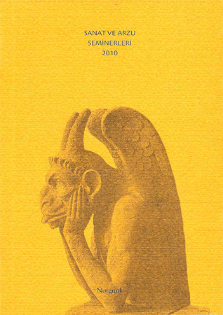 Sanat ve Arzu Seminerleri 2010
