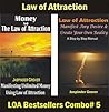 Secrets for Manifesting Money and Your Destiny Using Law of Attraction: The Law of Attraction Books Combo for Manifesting Your Dream Life (Law of Attraction Combos Book 5)