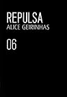 Repulsa (O Filme da Minha Vida, #6) Repulsa (O Filme da Minha Vida, #6)