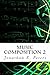 Music Composition 2