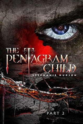 The Pentagram Child, Part 2 (Afterlife Saga, #6)