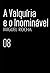 A valquíria e o inominável (O Filme da Minha Vida, #8)