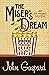 The Miser's Dream  (An Eli ...