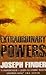 Extraordinary Powers