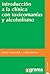 Introducción a la clínica con toxicomanías y alcoholismo