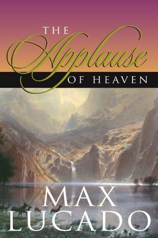 The Applause of Heaven (Paperback)