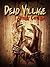 Dead Village by Holly Copella