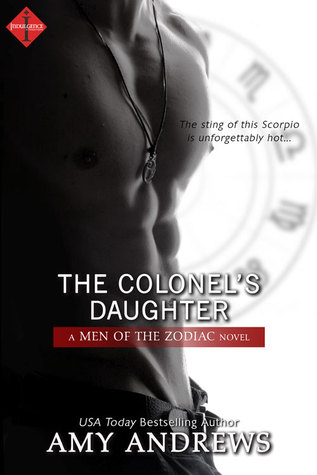 The Colonel's Daughter (Men of the Zodiac, #8)