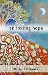 An Inkling Hope: ...