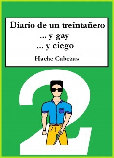 Diario de un treinteañero...y gay...y ciego