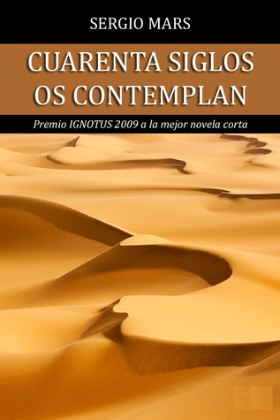 40 siglos os contemplan