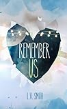 Remember Us by L.V. Smith