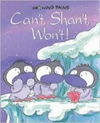 Can't, Shan't, Won't! (Growing Pains)