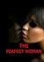 The Perfect Woman