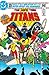 New Teen Titans (1980-1988) #1 by Marv Wolfman
