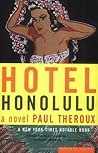 Hotel Honolulu by Paul Theroux